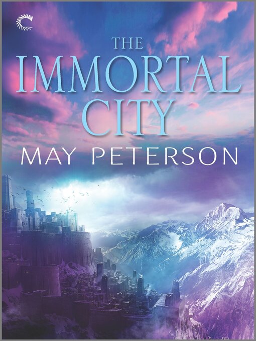 Title details for The Immortal City by May Peterson - Available